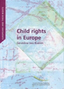 Image for Child rights in Europe  : convergence and divergence in judicial protection