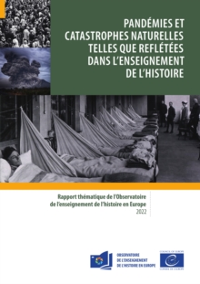 Image for Pandemies et catastrophes naturelles telles que refletees dans l'enseignement de l'Histoire