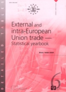 Image for External and Intra-European Union Trade : Statistical Yearbook