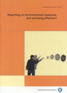 Image for Reporting on Environmental Measures : Are We Being Effective?