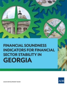 Image for Financial Soundness Indicators for Financial Sector Stability in Georgia