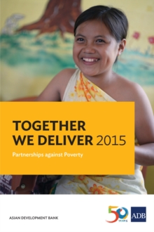 Image for Together We Deliver 2015: Partnerships against Poverty.