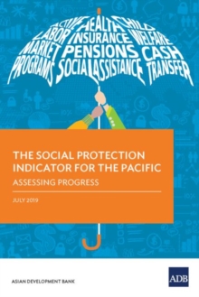Image for The Social Protection Indicator for the Pacific : Assessing Progress