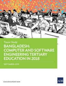 Bangladesh: Computer and Software Engineering Tertiary Education in 2018 – Tracer Study