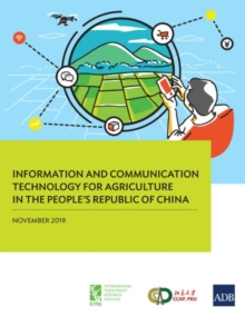 Image for Information and Communication Technology for Agriculture in the People's Republic of China