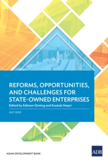 Image for Reforms, Opportunities, and Challenges for State-Owned Enterprises