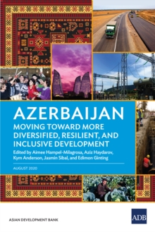 Image for Azerbaijan: Moving Toward More Diversified, Resilient, and Inclusive Development