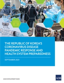 Image for The Republic of Korea's coronavirus disease pandemic response and health system preparedness