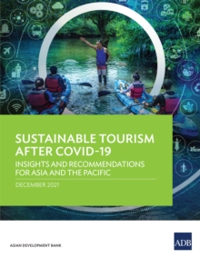 Image for Sustainable Tourism After COVID-19: Insights and Recommendations for Asia and the Pacific