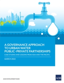 Image for A Governance Approach to Urban Water Public–Private Partnerships