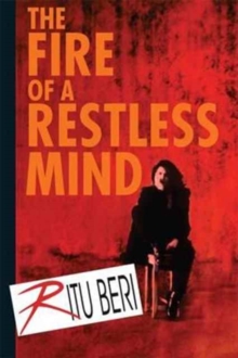 Fire of a Restless Mind