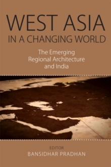 West Asia in a Changing World