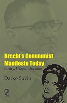 Image for Brecht's Communist Manifesto Today: