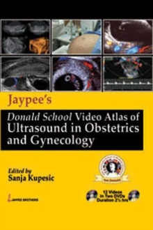 Image for Jaypee's Donald School Video Atlas of Ultrasound in Obstetrics and Gynecology
