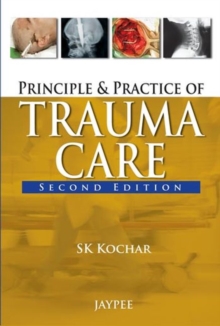 Image for Principles and practice of trauma care
