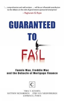 Image for Guaranteed To Fail : Fannie Mae, Freddie Mac And The Debacle Of Mortgage Finance