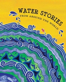 Image for Water stories from around the world