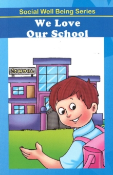 Image for We Love Our School