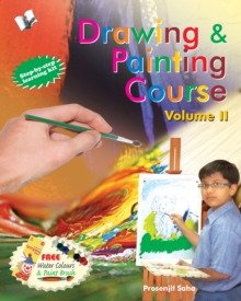 Image for DRAWING & PAINTING COURSE VOLUME - II (FREE Watercolours & Paintbrush)