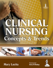 Image for Clinical Nursing: Concepts & Trends