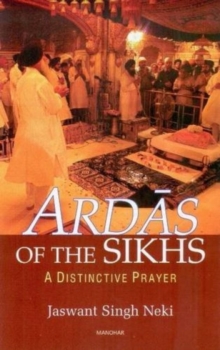 Image for Ardas of the Sikhs