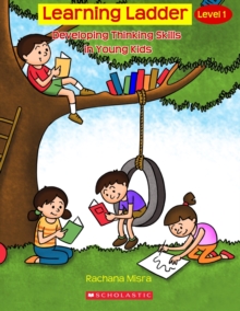 Image for LEARNING LADDER LEVEL#01 DEVELOPING THINKING SKILLS IN YOUNG KIDS