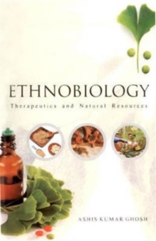 Ethnobiology: Therapeutics and Natural Resources