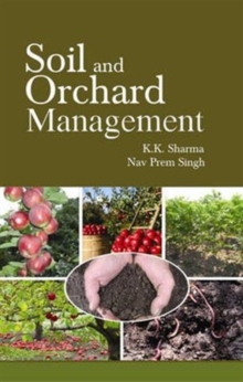 Soil and Orchard Management