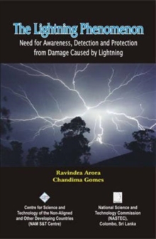 Lightning Phenomenon: Need for Awareness Detection and Protection from Damage Caused by Lightning/Nam S&t Centre
