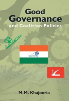 Image for Good Governance and Coalition Politics : PDP-Congress in Jammu & Kashmir