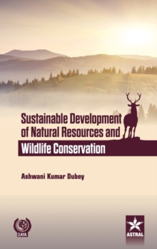 Image for Sustainable Development of Natural Resources and Wildlife Conservation