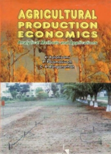 Agricultural Production Economics Analytical Methods and Applications