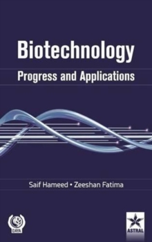 Image for Biotechnology : Progress and Applications