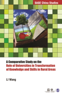 Comparative Study on the Role of Universities in Transformation of Knowledge and Skills in Rural Areas