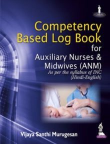 Image for Competency Based Log Book For Auxiliary Nurses & Midwives (ANM)