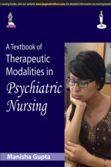 Image for A Textbook of Therapeutic Modalities in Psychiatric Nursing