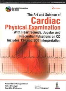Art and Science of Cardiac Physical Examination