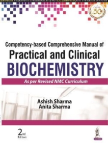 Image for Competency-based Comprehensive Manual of Practical and Clinical Biochemistry