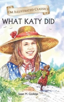 Image for What Katy Did-Om Illustrated Classics