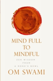 Image for Mind Full to Mindful