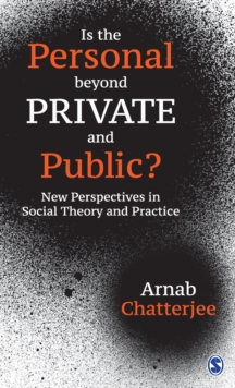 Image for Is the personal beyond private and public?  : new perspectives in social theory and practice