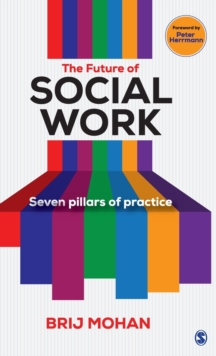 Image for The future of social work  : seven pillars of practice