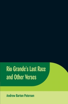 Image for Rio Grande's Last Race and Other Verses