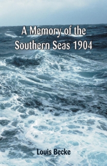 Memory Of The Southern Seas 1904