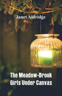 Image for The Meadow-Brook Girls Under Canvas