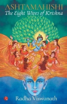 Image for Ashtamahishi  : the eight wives of Krishna