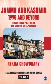 Jammu and Kashmir: 1990 and Beyond