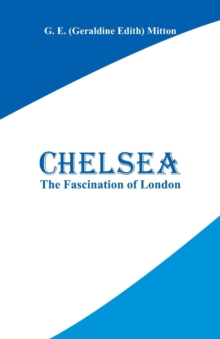 Image for Chelsea : The Fascination of London