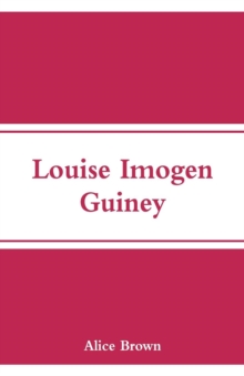 Image for Louise Imogen Guiney