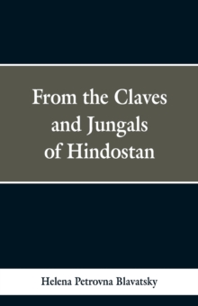 Image for From the Caves and Jungles of Hindustan